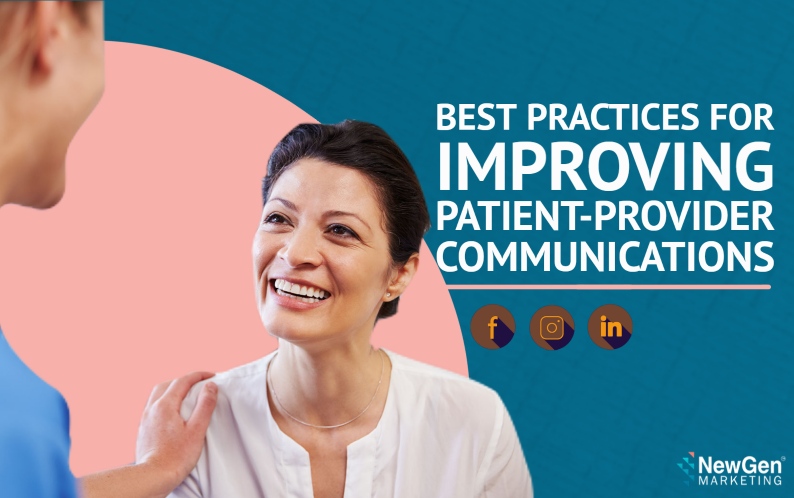 Best Practices for Improving Patient-Provider Communications