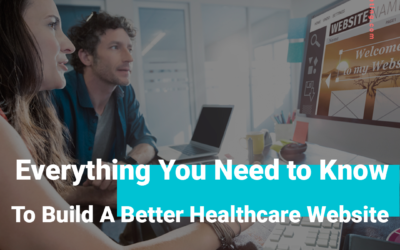 Tips To Build A Better Healthcare Website