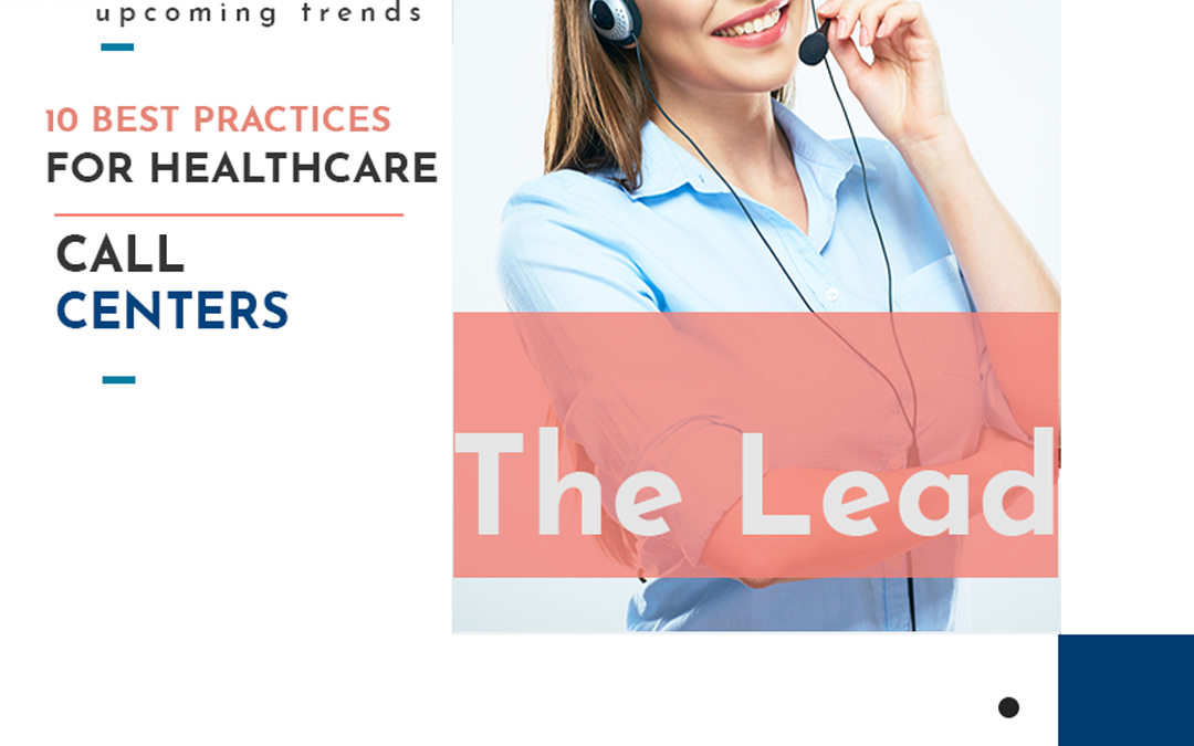 10 Ways to Improve Your Healthcare Call Center